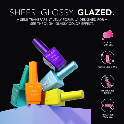 Chaun Legend Glaze Collection is a semi-transparent jelly formula